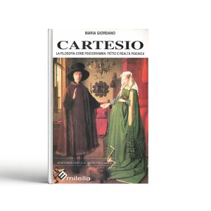 Cartesio. La filosofia come psicodramma: fictio e realtà psichica