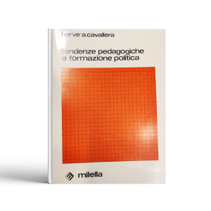 Tendenze pedagogiche e formazione politica