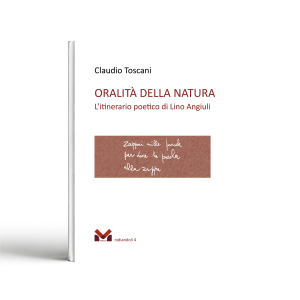 Oralità della natura. L'itinerario poetico di Lino Angiuli
