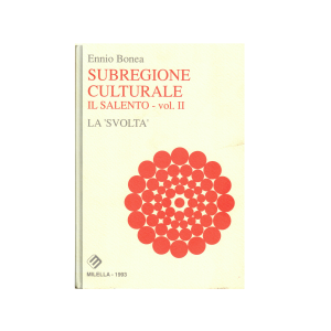Subregione Culturale. Il Salento vol 2 - La svolta